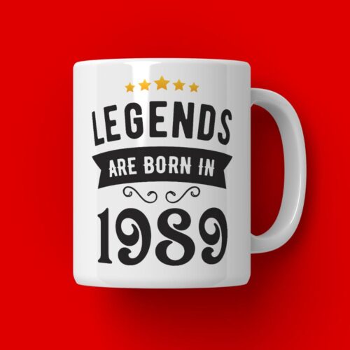 Cana Personalizata Legends are born in 1989 MODEL2