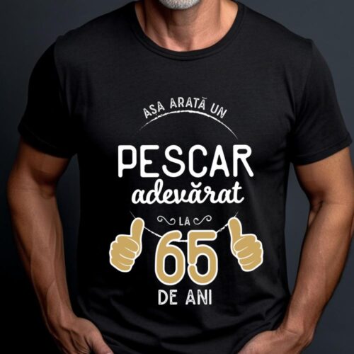 Tricou Asa arata un pescar adevarat la 65 de ani_tricou20