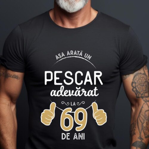 Tricou Asa arata un pescar adevarat la 69 de ani_tricou18