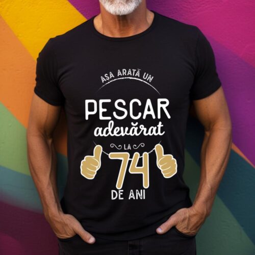 Tricou Asa arata un pescar adevarat la 74 de ani_tricou17
