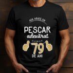 Tricou Asa arata un pescar adevarat la 79 de ani