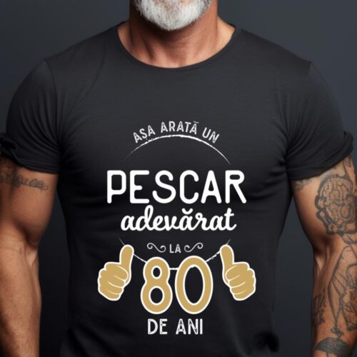 Tricou Asa arata un pescar adevarat la 80 de ani_tricou18