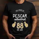 Tricou Asa arata un pescar adevarat la 88 de ani