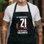 Șorț Personalizat Nu îmbătrânesc doar îmi crește valoarea - 21 ani