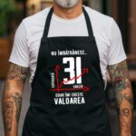 Șorț Personalizat Nu îmbătrânesc doar îmi crește valoarea - 31 ani