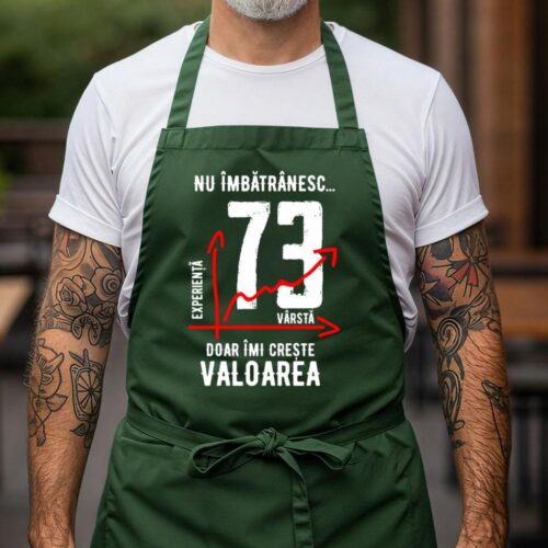 Sort Personalizat nu imbatranesc 73 ani doar imi creste valoarea_verde
