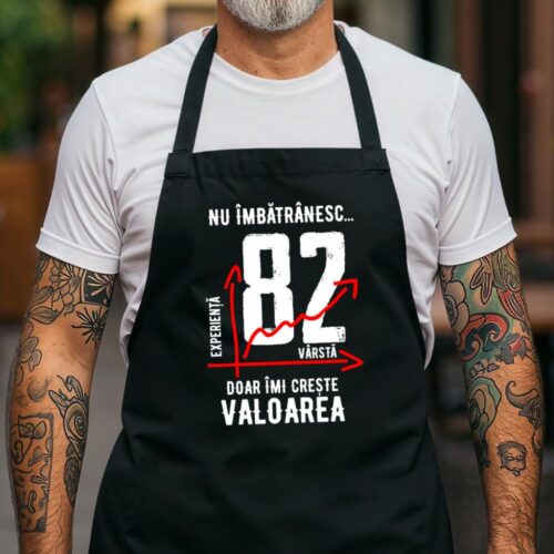 Sort Personalizat nu imbatranesc 82 ani doar imi creste valoarea_negru
