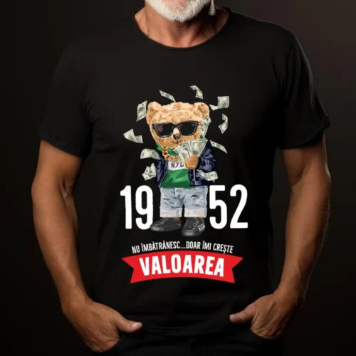Tricou Nascut in 1952 nu imbatranesc imi creste valoarea_tricou19