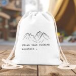 Rucsac Personalizat Clinb the Fucking Mountain