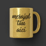 Cană Personalizată Glitter Auriu