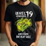 Tricou Personalizat Level 19 Unlocked Awesome Birthday Dude