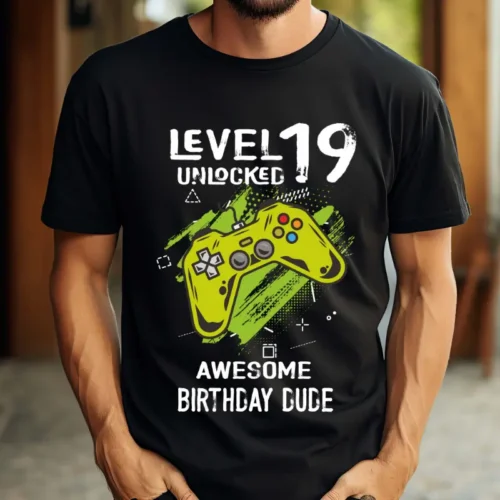 Tricou Personalizat Level 19 Unlocked Awesome Birthday Dude