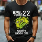 Tricou Personalizat Level 22 Unlocked Awesome Birthday Dude