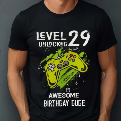 Tricou Personalizat Level 29 Unlocked Awesome Birthday Dude