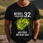 Tricou Personalizat Level 32 Unlocked Awesome Birthday Dude