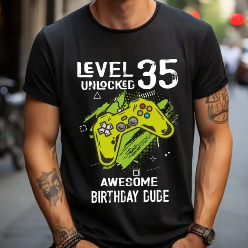 Tricou Personalizat Level 35 Unlocked Awesome Birthday Dude