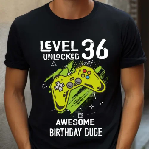 Tricou Personalizat Level 36 Unlocked Awesome Birthday Dude