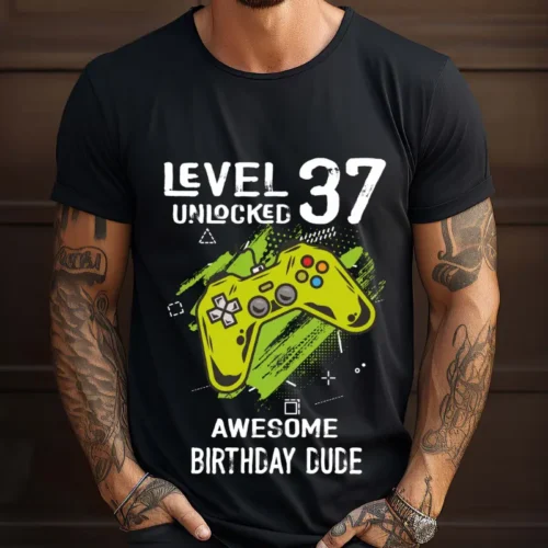 Tricou Personalizat Level 37 Unlocked Awesome Birthday Dude