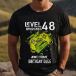 Tricou Personalizat Level 48 Unlocked Awesome Birthday Dude