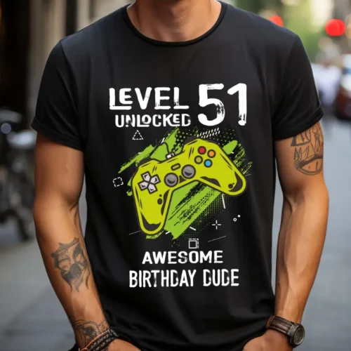 Tricou Personalizat Level 51 Unlocked Awesome Birthday Dude