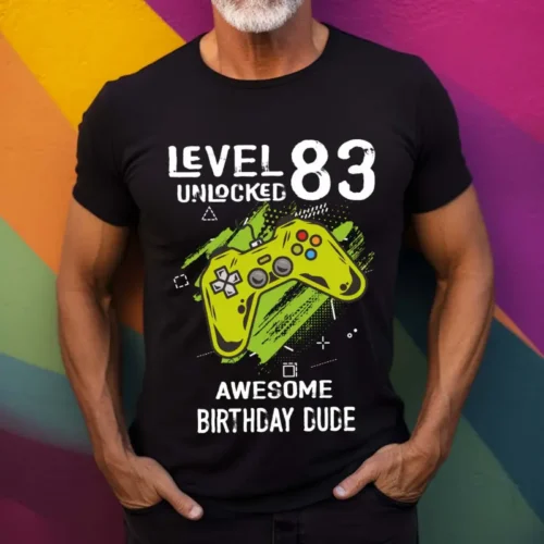 Tricou Personalizat Level 83 Unlocked Awesome Birthday Dude