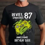 Tricou Personalizat Level 87 Unlocked Awesome Birthday Dude