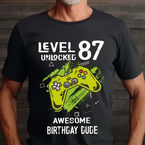 Tricou Personalizat Level 87 Unlocked Awesome Birthday Dude