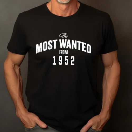 Tricou Personalizat The Most Wanted From 1952_tricou21
