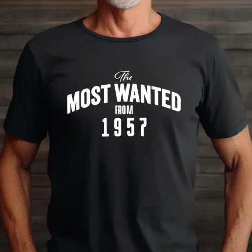 Tricou Personalizat The Most Wanted From 1957_tricou22
