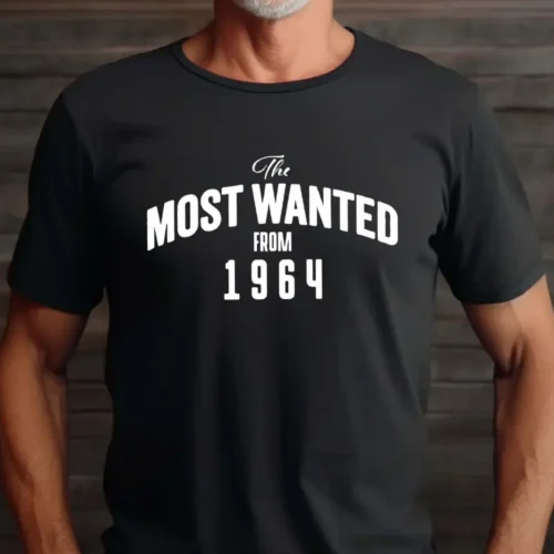 Tricou Personalizat The Most Wanted From 1964_tricou22