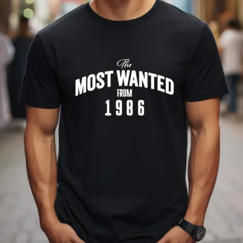 Tricou Personalizat The Most Wanted From 1986_tricou6