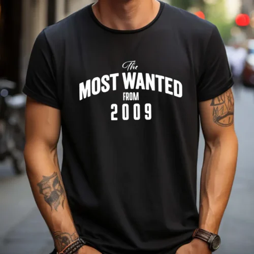 Tricou Personalizat The Most Wanted From 2009_tricou10