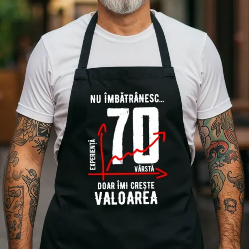 Șorț_Personalizat_Nu_îmbătrânesc_doar_îmi_crește_valoarea_70_ani_Negru_Unisex