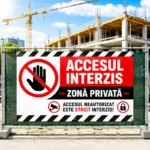Banner Accesul interzis Zonă Privată