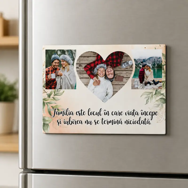 Magnet Personalizat cu 3 poze Familia este locul în care viața