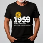 Tricou Personalizat ITP 1959 Starea corespunde vârstei și kilometrajului