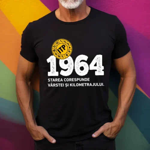 Tricou Personalizat ITP 1964 Starea corespunde vârstei și kilometrajului