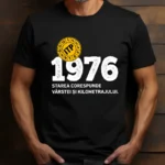 Tricou Personalizat ITP 1976 Starea corespunde vârstei și kilometrajului