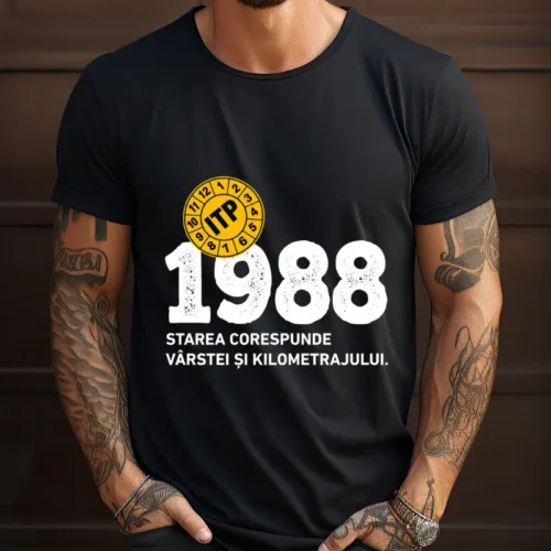 Tricou Personalizat ITP 1988 Starea corespunde vârstei și kilometrajului
