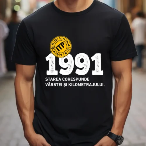 Tricou Personalizat ITP 1991 Starea corespunde vârstei și kilometrajului