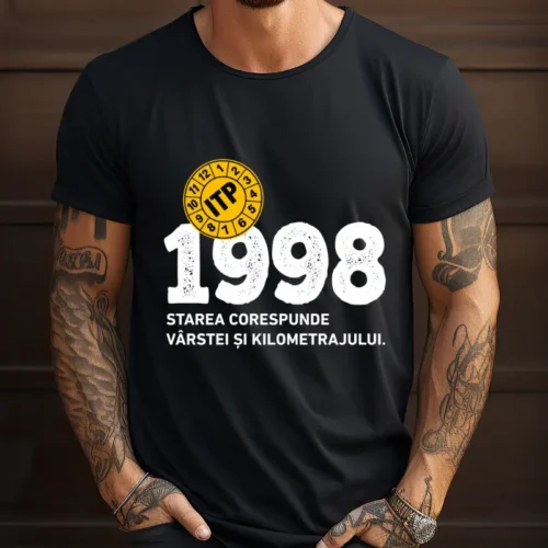 Tricou Personalizat ITP 1998 Starea corespunde vârstei și kilometrajului